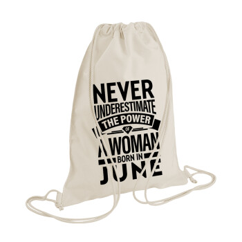 Never Underestimate the poer of a Woman born in..., Backpack bag GYMBAG natural (28x40cm)