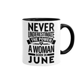 Never Underestimate the poer of a Woman born in..., Mug colored black, ceramic, 330ml