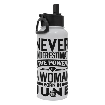 Never Underestimate the poer of a Woman born in..., Metal mug thermo White with Straw and Spout Lid (Stainless steel), double wall, 950ml