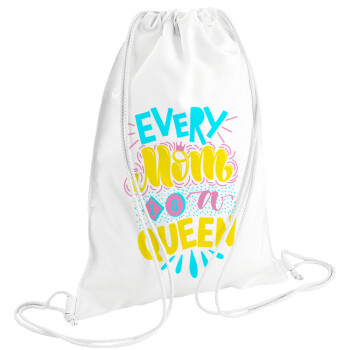 Every mom is a Queen, Backpack pouch GYMBAG white (28x40cm)