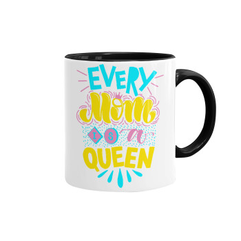 Every mom is a Queen, Mug colored black, ceramic, 330ml