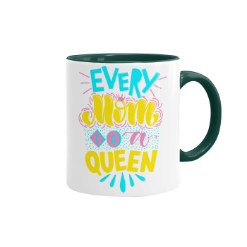 Every mom is a Queen, Κούπα χρωματιστή πράσινη, κεραμική, 330ml