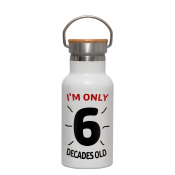 I'm only NUMBER decades OLD, Metallic thermos (Stainless steel) White with wooden lid (bamboo), double-walled, 350ml