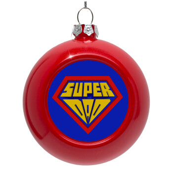 Super Dad 3D, Red Christmas tree ornament bauble 8cm