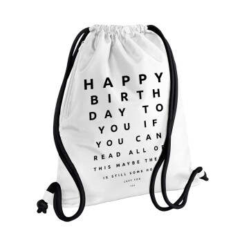 EYE tester happy birthday., Τσάντα πλάτης πουγκί GYMBAG λευκή, με τσέπη (40x48cm) & χονδρά κορδόνια