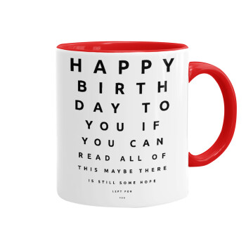 EYE tester happy birthday., Mug colored red, ceramic, 330ml