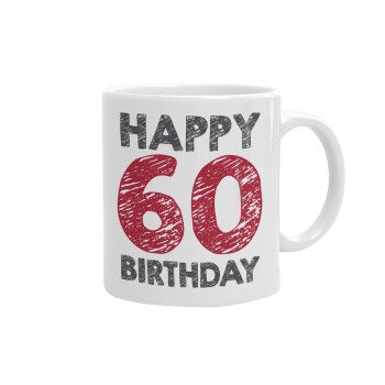 Happy 60 birthday!!!, Ceramic coffee mug, 330ml (1pcs)