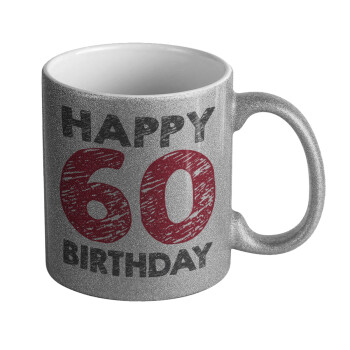 Happy 60 birthday!!!, Κούπα Ασημένια Glitter που γυαλίζει, κεραμική, 330ml
