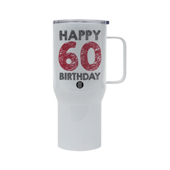 Happy 60 birthday!!!, Tumbler με καπάκι, διπλού τοιχώματος (θερμό) 750L