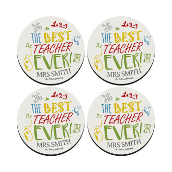The best teacher ever!, SET of 4 round wooden coasters (9cm)