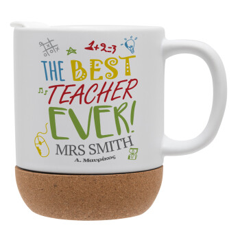 The best teacher ever!, Ceramic coffee mug Cork (MAT), 330ml (1pcs)