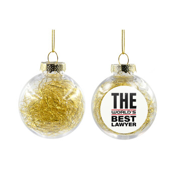 The world's best Lawyer, Transparent Christmas tree ball ornament with gold filling 8cm