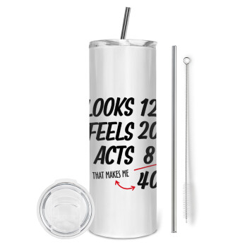 Looks, feels, acts LIKE your AGE, Tumbler ποτήρι θερμό από ανοξείδωτο ατσάλι 600ml, με μεταλλικό καλαμάκι & βούρτσα καθαρισμού