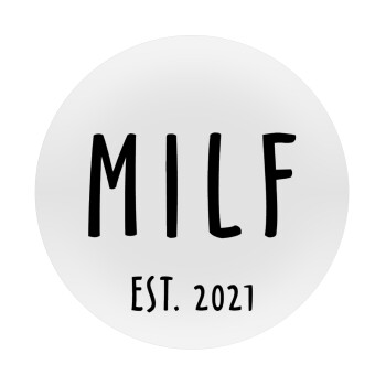 MILF, Mousepad Round 20cm