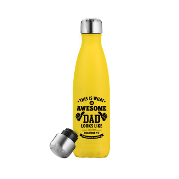 This is what an Awesome DAD looks like, Yellow Stainless Steel Metallic Thermos, double-walled, 500ml