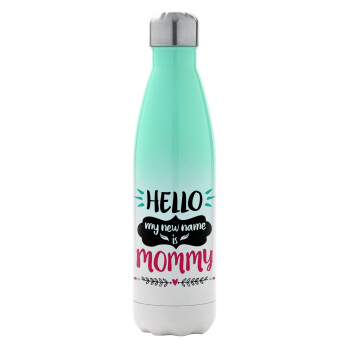 Hello, my new name is Mommy, Metal mug thermos Green/White (Stainless steel), double wall, 500ml