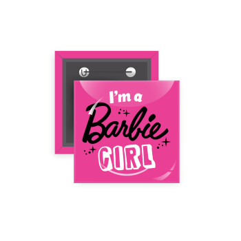 I'm Barbie girl, Κονκάρδα παραμάνα τετράγωνη 5x5cm