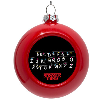 Stranger Things ABC, Red Christmas tree ornament bauble 8cm