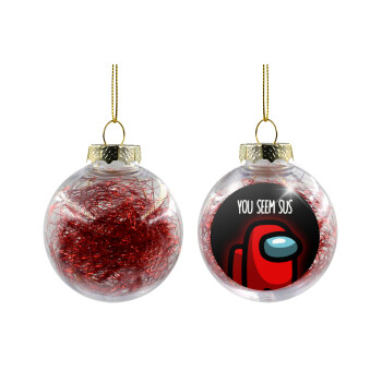 Among US, you seem sus, Transparent Christmas tree ball ornament with red filling 8cm