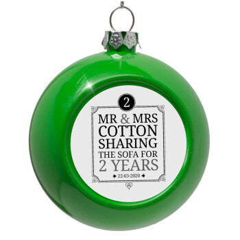 Mr & Mrs Sharing the sofa, Green Christmas tree ornament bauble 8cm