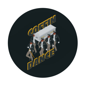 Coffin Dance!, Mousepad Round 20cm