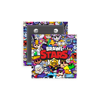 Brawl Stars characters, Κονκάρδα παραμάνα τετράγωνη 5x5cm