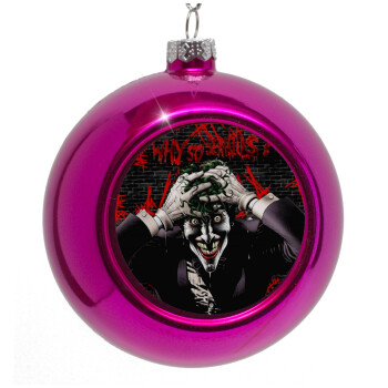 Joker Why so serious?, Purple Christmas tree ornament bauble 8cm