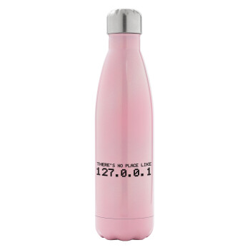 there's no place like 127.0.0.1, Metal mug thermos Pink Iridiscent (Stainless steel), double wall, 500ml