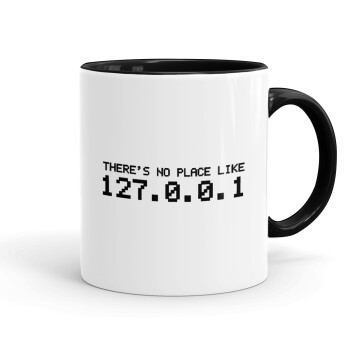 there's no place like 127.0.0.1, Mug colored black, ceramic, 330ml