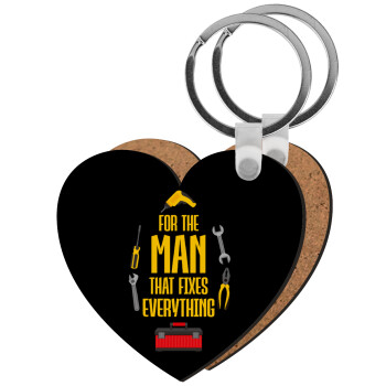 For the man that fixes everything!, Μπρελόκ Ξύλινο καρδιά MDF
