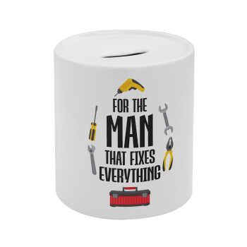 For the man that fixes everything!, Κουμπαράς πορσελάνης με τάπα