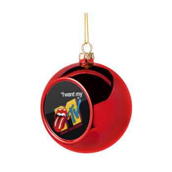 I want my MTV, Christmas tree ball Red 8cm