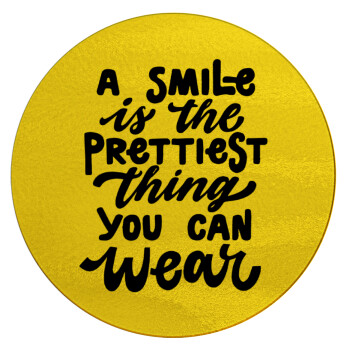 A smile is the prettiest thing you can wear, Επιφάνεια κοπής γυάλινη στρογγυλή (30cm)