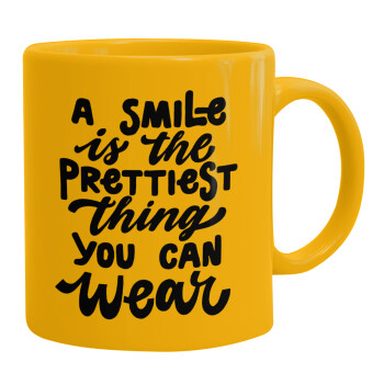 A smile is the prettiest thing you can wear, Κούπα, κεραμική κίτρινη, 330ml (1 τεμάχιο)