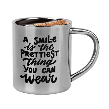 A smile is the prettiest thing you can wear, Double-wall metal cup for espresso (220ml)