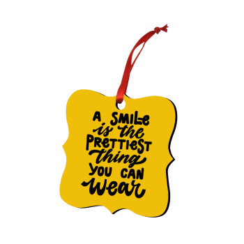 A smile is the prettiest thing you can wear, Χριστουγεννιάτικο στολίδι polygon ξύλινο 7.5cm