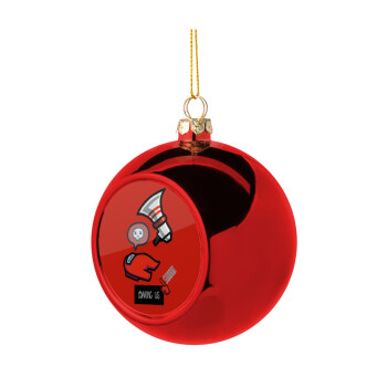 Among US Shhhh!!!, Christmas tree ball Red 8cm