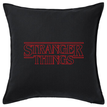 Stranger Things Logo, Μαξιλάρι καναπέ Μαύρο 100% βαμβάκι, περιέχεται το γέμισμα (50x50cm)