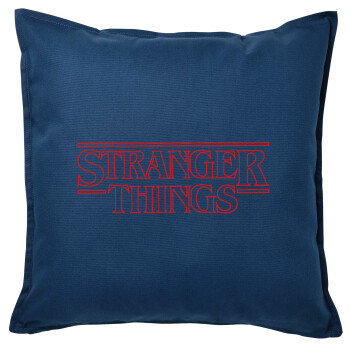 Stranger Things Logo, Μαξιλάρι καναπέ Μπλε 100% βαμβάκι, περιέχεται το γέμισμα (50x50cm)