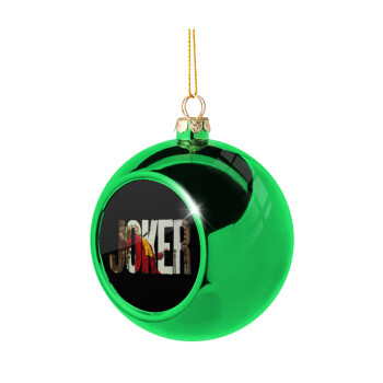 Joker, Green Christmas tree ornament ball 8cm