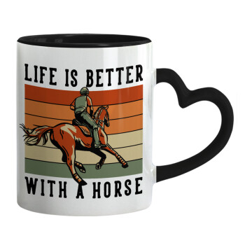 Life is Better with a Horse, Mug heart black handle, ceramic, 330ml