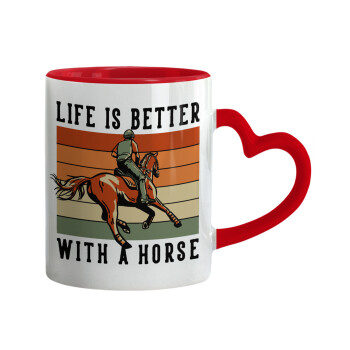 Life is Better with a Horse, Κούπα καρδιά χερούλι κόκκινη, κεραμική, 330ml