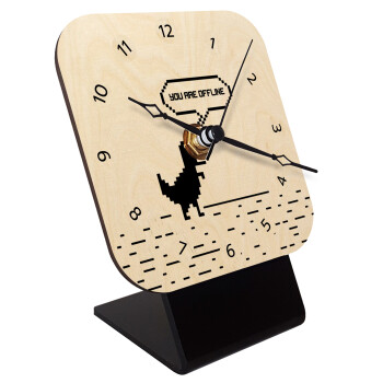You are offline dinosaur, Επιτραπέζιο ρολόι σε φυσικό ξύλο (10cm)
