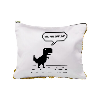 You are offline dinosaur, Sequin Gold Pouch Cosmetic Bag