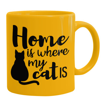 Home is where my cat is!, Κούπα, κεραμική κίτρινη, 330ml (1 τεμάχιο)