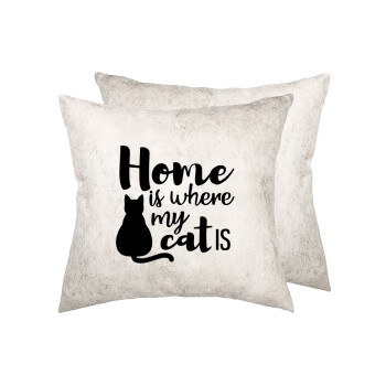 Home is where my cat is!, Μαξιλάρι καναπέ Δερματίνη Γκρι 40x40cm με γέμισμα