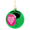 Green Christmas tree ornament ball 8cm