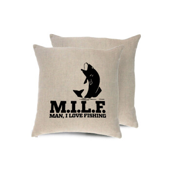 M.I.L.F. Mam i love fishing, Μαξιλάρι καναπέ ΛΙΝΟ 40x40cm περιέχεται το  γέμισμα