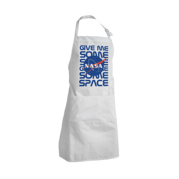 NASA give me some space, Adult Chef Apron (with sliders and 2 pockets)