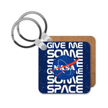 NASA give me some space, Μπρελόκ Ξύλινο τετράγωνο MDF
